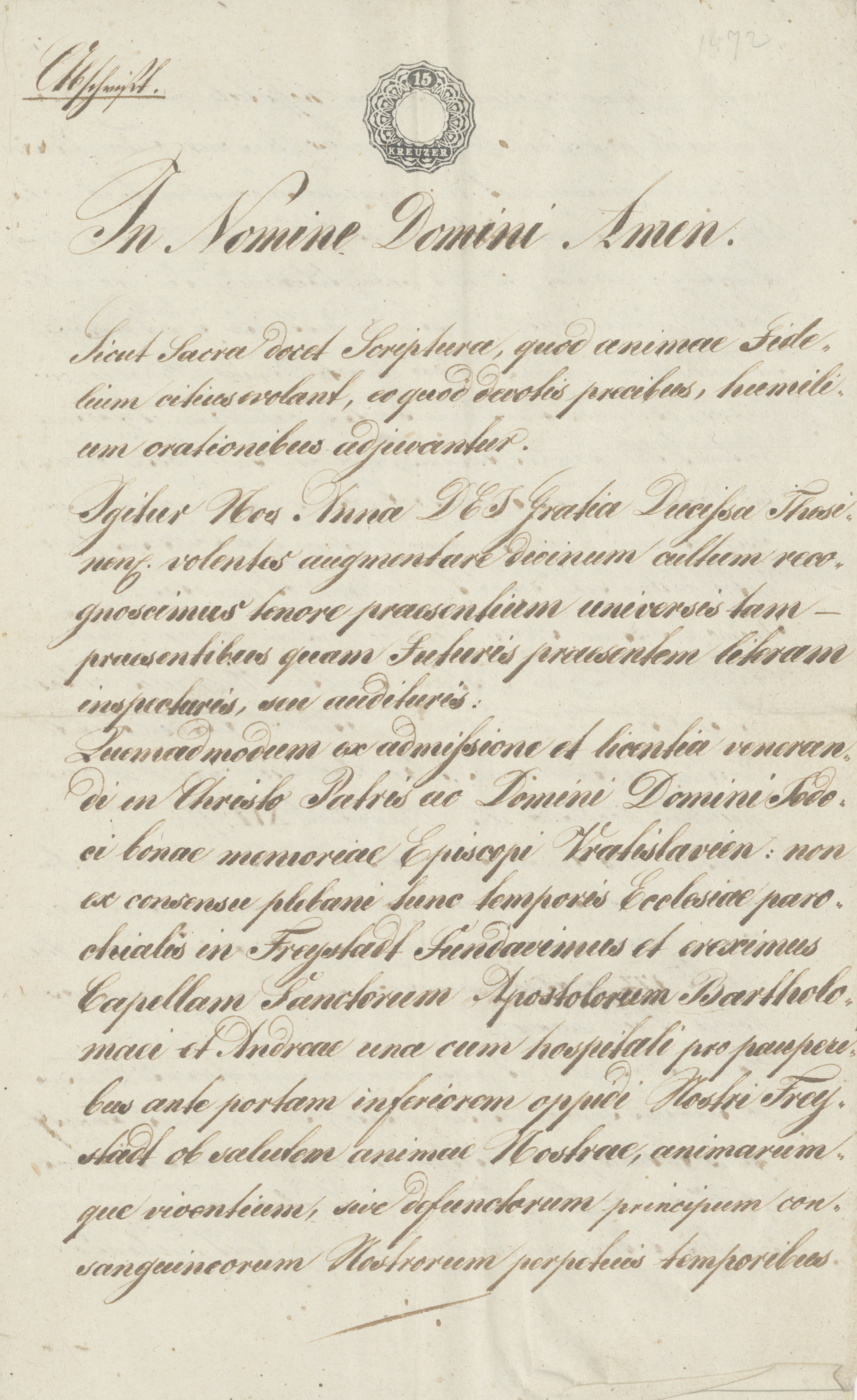 Prvn&iacute; strana ověřen&eacute;ho opisu listiny vydan&eacute; kněžnou Annou 26. 10. 1472; opis vznikl v roce 1837 pro &uacute;ředn&iacute; &uacute;čely.