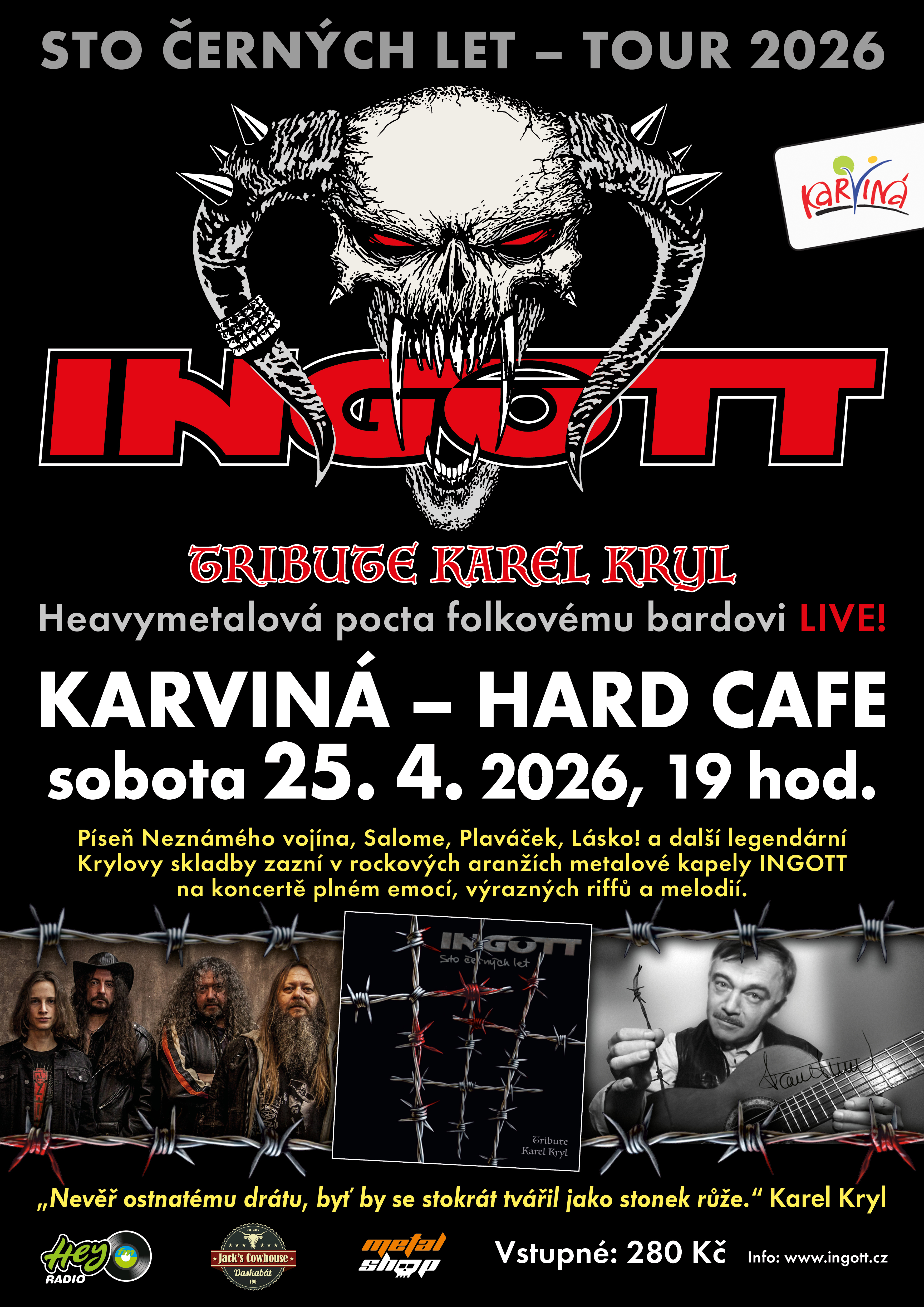 INGOTT: Sto černých let - tour 2026
