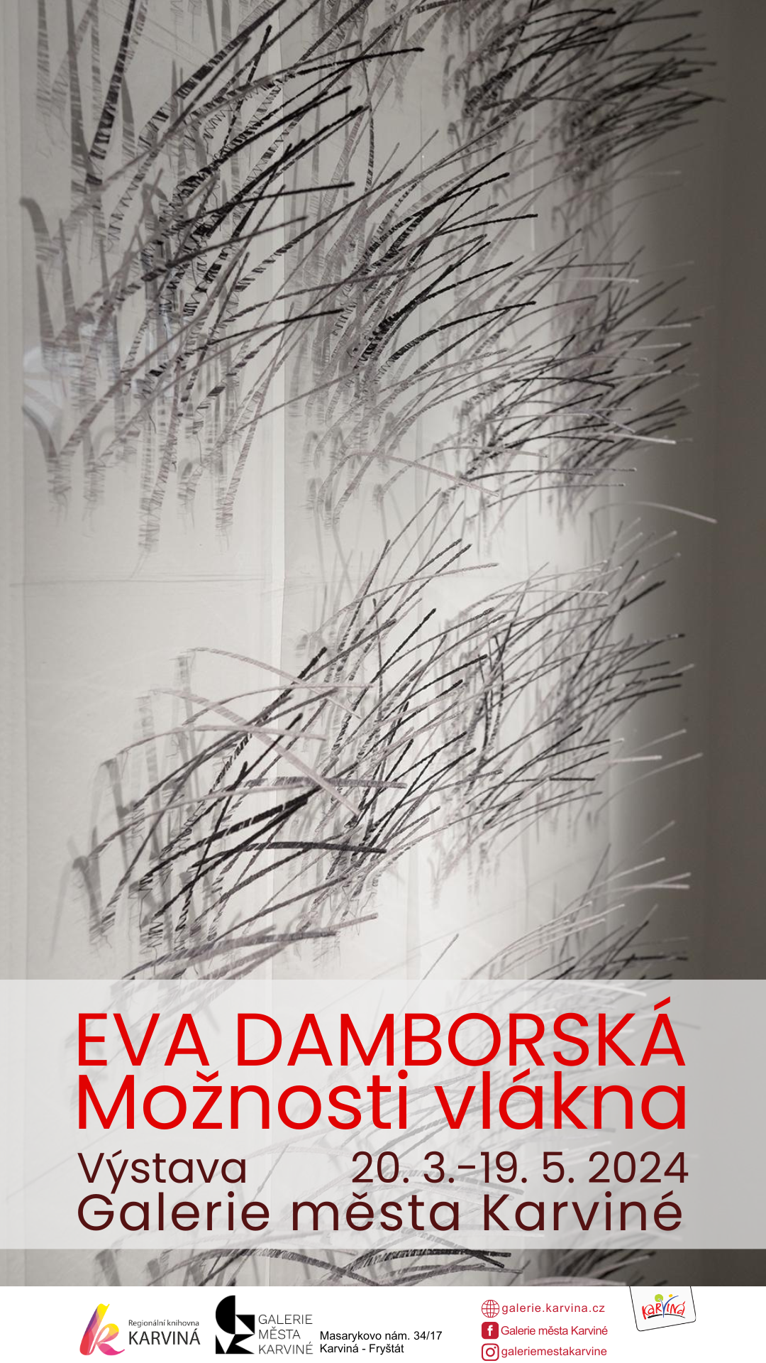 Vernisáž výstavy Evy Damborské - Možnosti vlákna