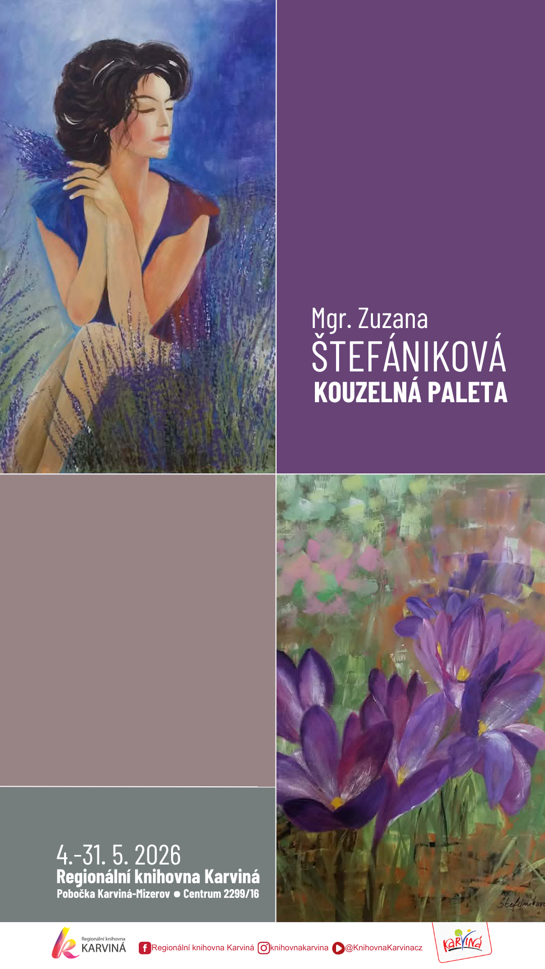 Mgr. Zuzana Štefániková: Kouzelná paleta – výstava